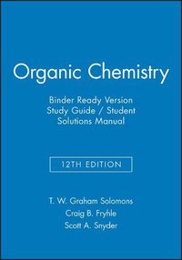 Cover image for Organic Chemistry, 12e Binder Ready Version Study Guide & Student Solutions Manual