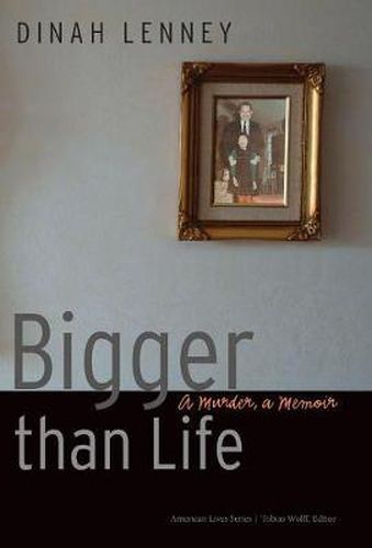 Cover image for Bigger than Life: A Murder, a Memoir