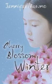 Cover image for Cherry Blossom Winter: A Cherry Blossom Book