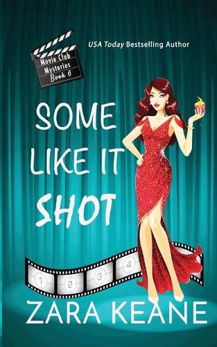 Cover image for Some Like It Shot (Movie Club Mysteries, Book 6)