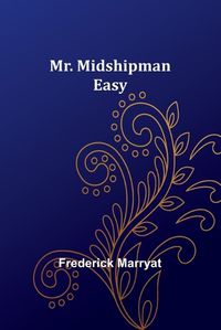 Cover image for Mr. Midshipman Easy