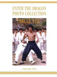 Cover image for Bruce Lee Enter the Dragon Photo album Vol 2
