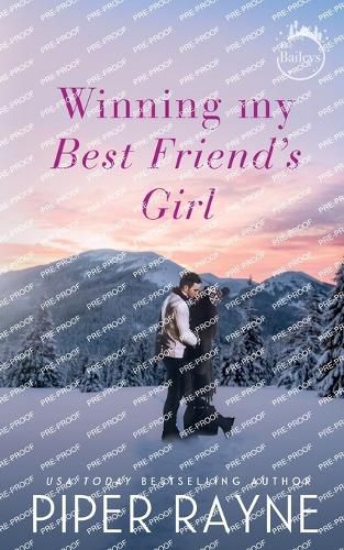 Winning my Best Friend's Girl