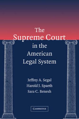 The Supreme Court in the American Legal System