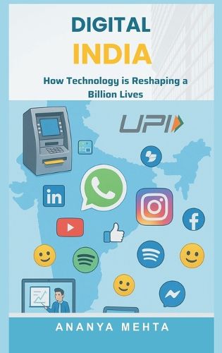 Cover image for Digital India: How Technology is Reshaping a Billion Lives