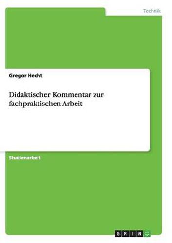 Cover image for Didaktischer Kommentar zur fachpraktischen Arbeit