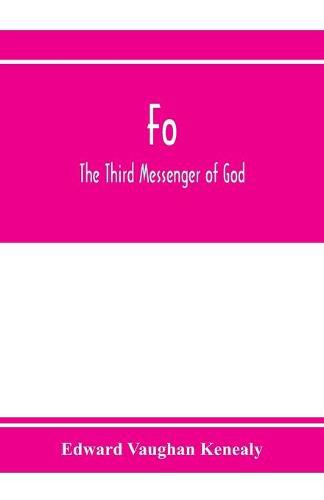 Cover image for Fo, the third messenger of God