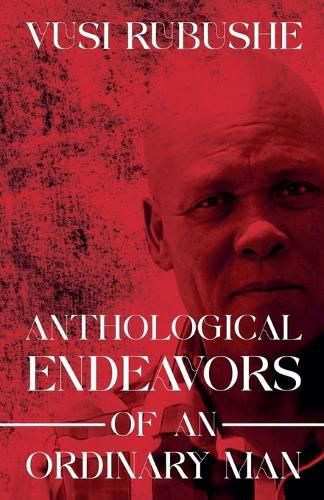Cover image for Anthological Endeavours of an Ordinary Man