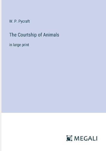 Cover image for The Courtship of Animals