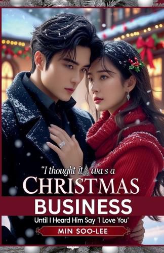 Cover image for I Thought It Was a Christmas Business