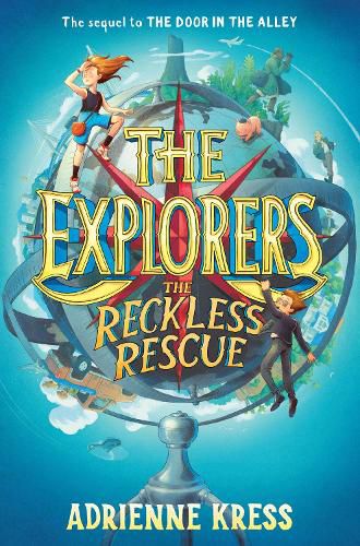 Cover image for The Explorers: The Reckless Rescue