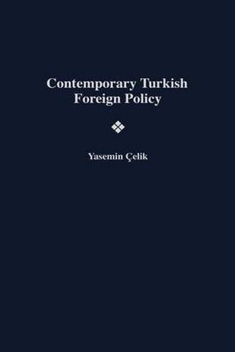 Cover image for Contemporary Turkish Foreign Policy