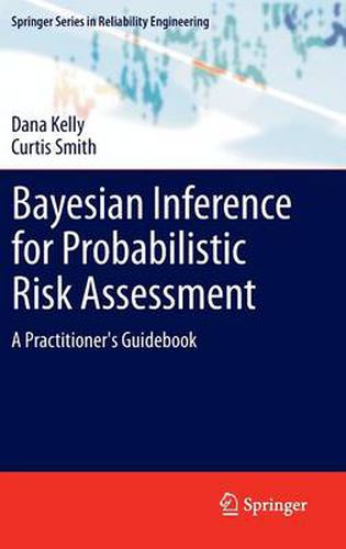 Bayesian Inference for Probabilistic Risk Assessment: A Practitioner's Guidebook