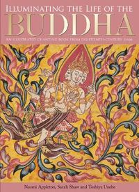 Cover image for Illuminating the Life of the Buddha: An Illustrated Chanting Book from Eighteenth-Century Siam