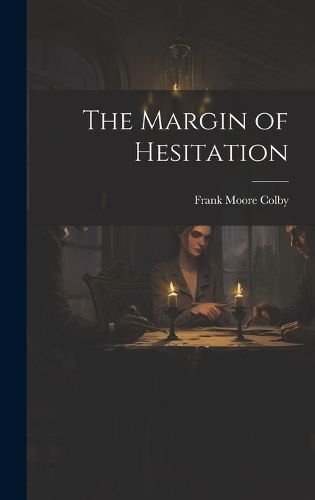 Cover image for The Margin of Hesitation