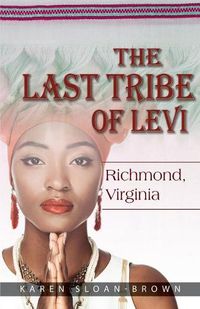 Cover image for The Last Tribe of Levi: Richmond, Virginia