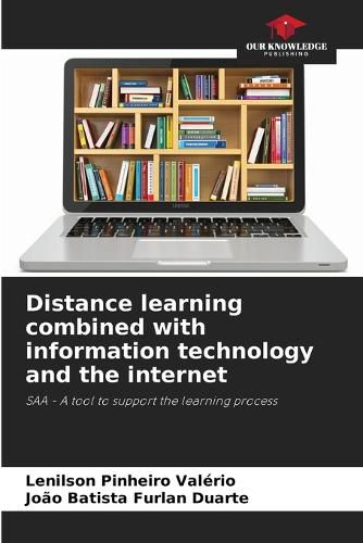 Cover image for Distance learning combined with information technology and the internet