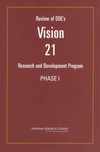 Cover image for Review of DOE's Vision 21 Research and Development Program