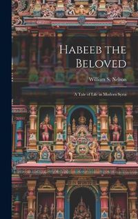 Cover image for Habeeb the Beloved