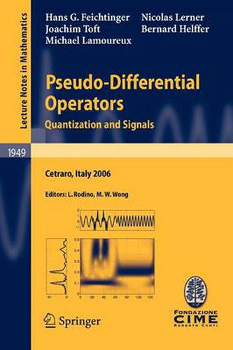 Pseudo-Differential Operators: Quantization and Signals