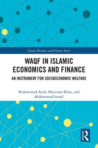 Cover image for Waqf in Islamic Economics and Finance