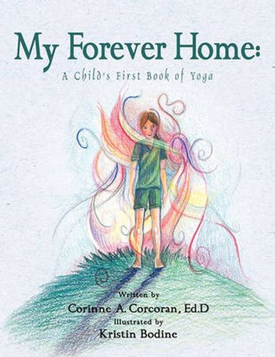 Cover image for My Forever Home: A Child's First Book of Yoga