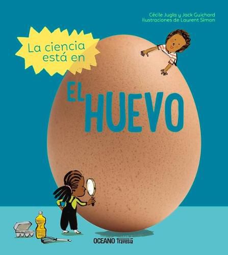 Cover image for La Ciencia Esta En El Huevo