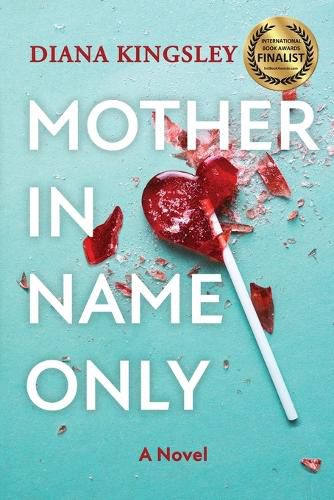 Cover image for Mother in Name Only