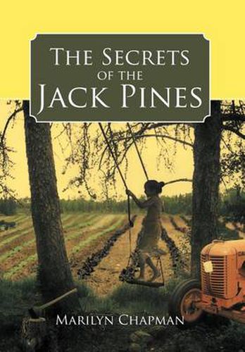 Cover image for The Secrets of the Jack Pines