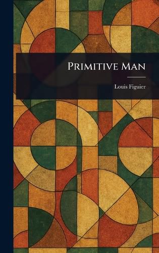 Cover image for Primitive Man