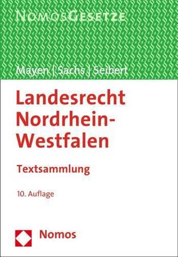 Cover image for Landesrecht Nordrhein-Westfalen: Textsammlung, Rechtsstand: 3.7.2015