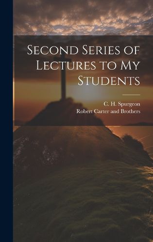 Cover image for Second Series of Lectures to my Students