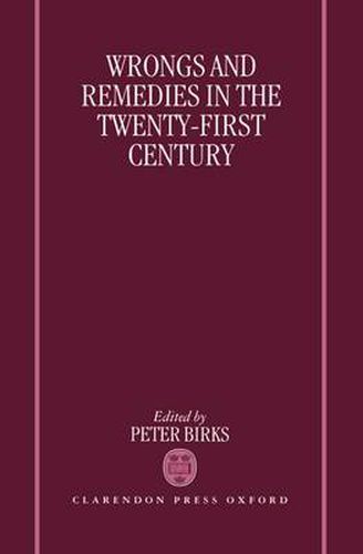 Cover image for Wrongs and Remedies in the Twenty-First Century