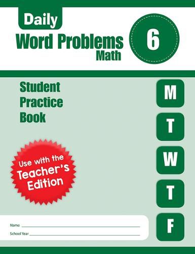 Daily Word Problems Math, Grade 6 Student Workbook