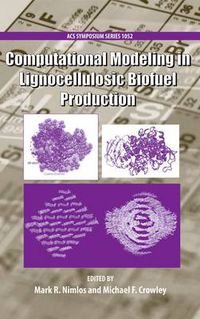 Cover image for Computational Modeling in Lignocellulosic Biofuel Production