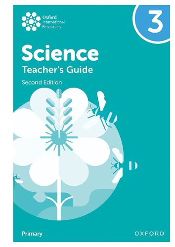 Cover image for Oxford International Primary Science: Second Edition: Teacher's Guide 3