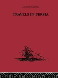 Cover image for Travels in Persia: 1627-1629