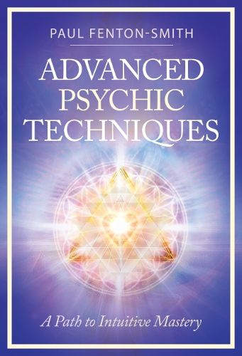Cover image for Advanced Psychic Techniques