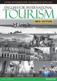 Cover image for English for International Tourism Upper Intermediate Workbook with Key and Audio CD Pack