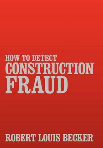 Cover image for How to Detect Construction Fraud