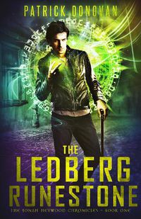 Cover image for The Ledberg Runestone: The Jonah Heywood Chronicles - Book One