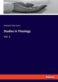 Cover image for Studies in Theology: Vol. 3