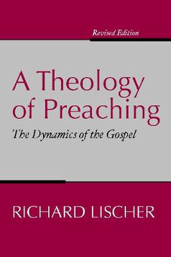 Cover image for A Theology of Preaching