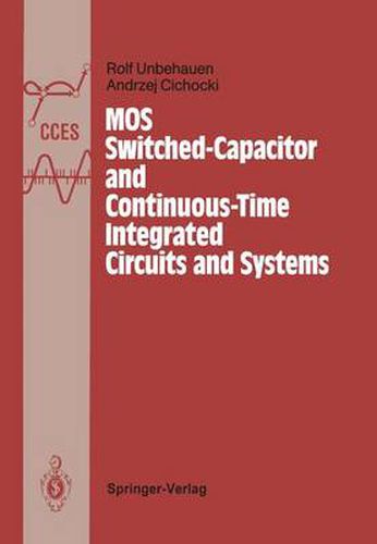 Cover image for MOS Switched-Capacitor and Continuous-Time Integrated Circuits and Systems: Analysis and Design