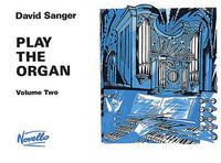 Cover image for Play The Organ Volume 2