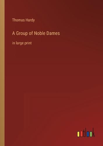 Cover image for A Group of Noble Dames