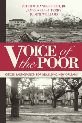 Cover image for Voice of the Poor: Citizen Participation for Rebuilding New Orleans