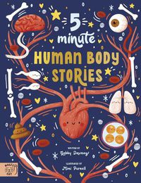 Cover image for 5 Minute Human Body Stories