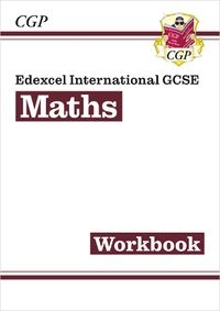 Cover image for Edexcel International GCSE Maths Workbook - for the Grade 9-1 Course