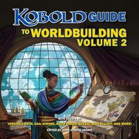 Cover image for Kobold Guide to Worldbuilding, Volume 2